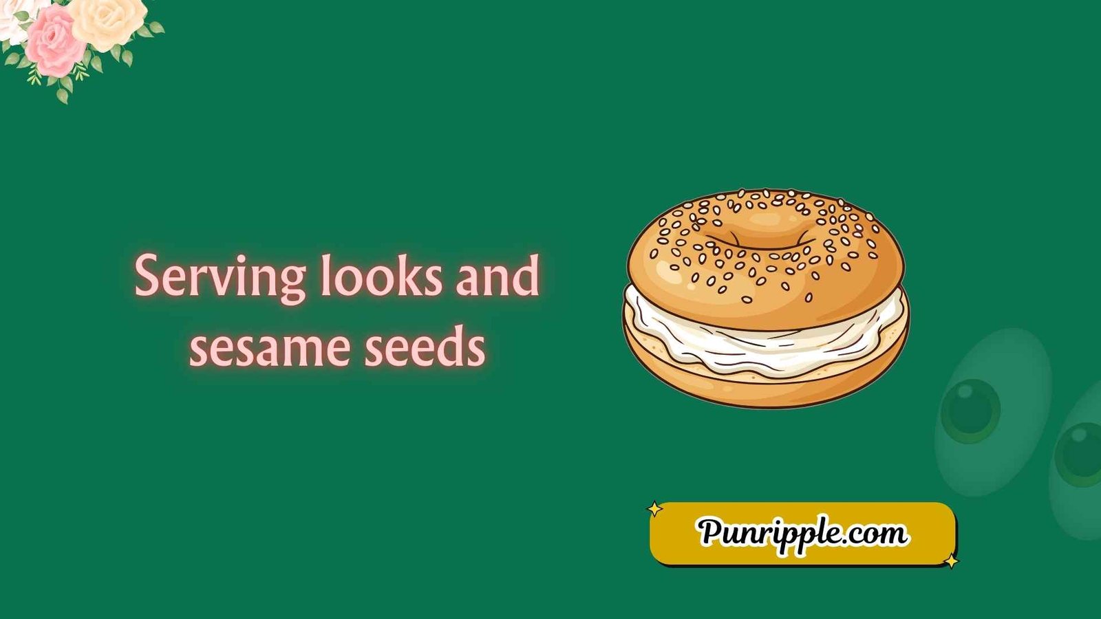 Bagel Puns