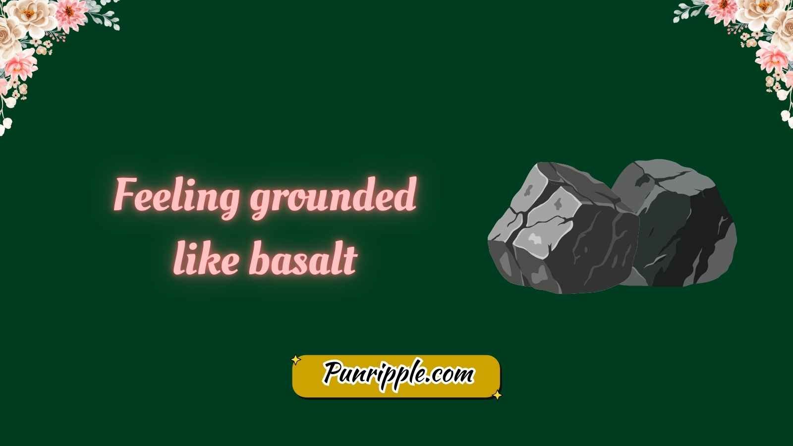 Basalt Puns