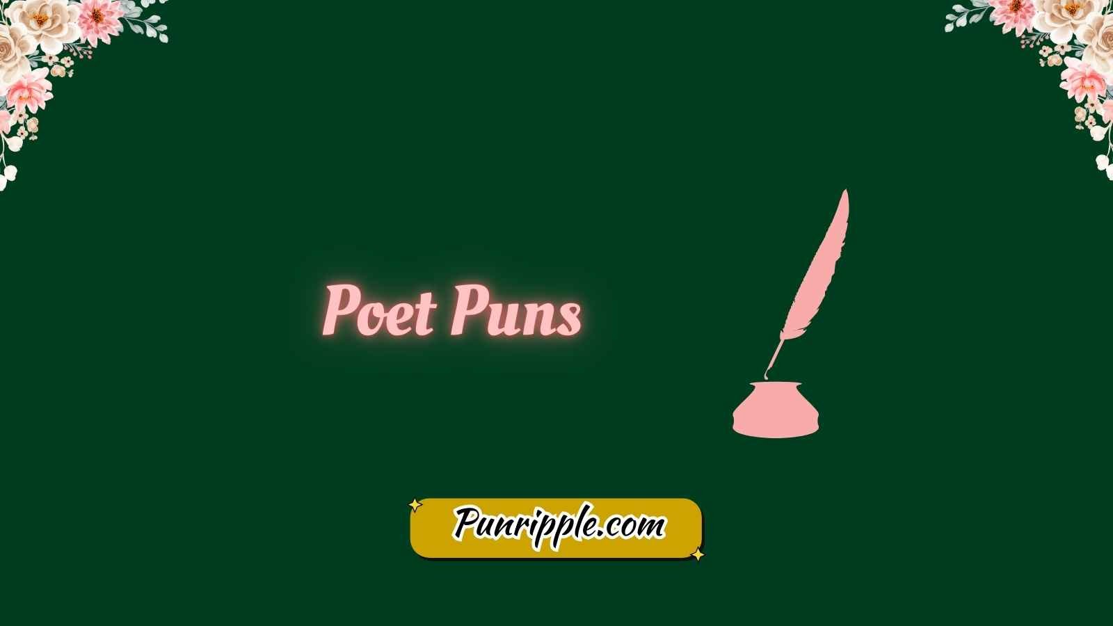 Poet Puns